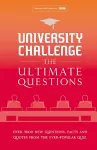 University Challenge: The Ultimate Questions cover