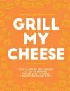 Grill My Cheese cover