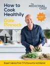 The Medicinal Chef: How to Cook Healthily cover