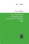 The Transition to Sustainable Living and Practice cover