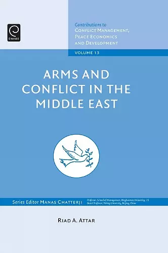 Arms and Conflict in the Middle East cover