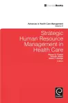 Strategic Human Resource Management in Health Care cover