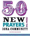 50 New Prayers from the Iona Community cover