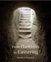 From Darkness to Eastering cover