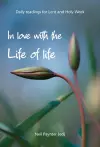 In Love with the Life of Life cover