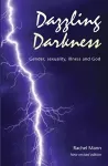 Dazzling Darkness - 2nd edition cover