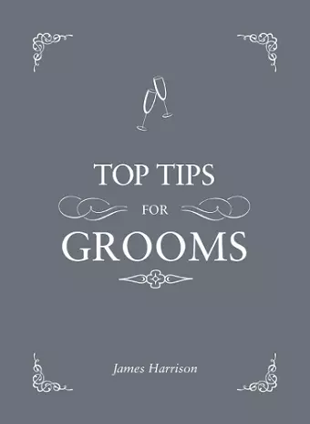 Top Tips for Grooms cover