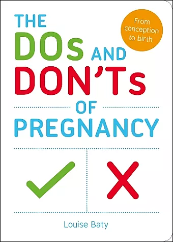 The Dos and Don'ts of Pregnancy cover