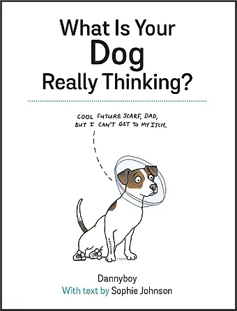 What Is Your Dog Really Thinking? cover