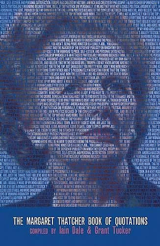 The Margaret Thatcher Book of Quotations cover