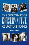 Dictionary of Conservative Quotations cover