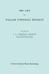 The Life of William Sterndale Bennett (1816-1875) (Facsimile of 1907 Edition) cover