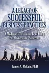 A Legacy of Successful Business Practices cover