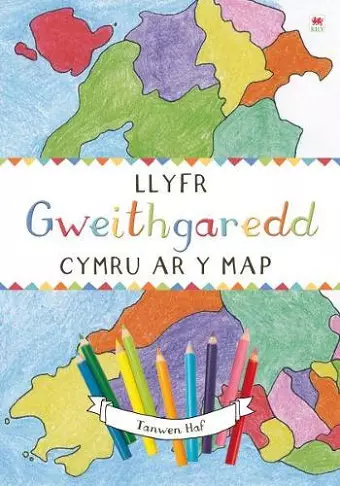 Cymru ar y Map: Llyfr Gweithgaredd cover