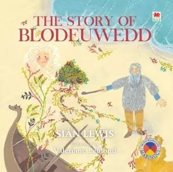 Four Branches of the Mabinogi: The Story of Blodeuwedd cover