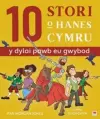 10 Stori o Hanes Cymru (Y Dylai Pawb eu Gwybod) cover