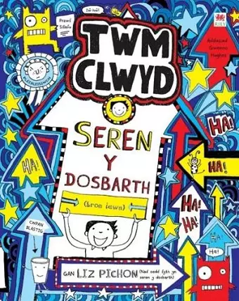 Cyfres Twm Clwyd: 8. Seren y Dosbarth cover