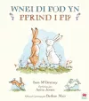Wnei Di Fod yn Ffrind i Mi? / Will You Be My Friend? cover