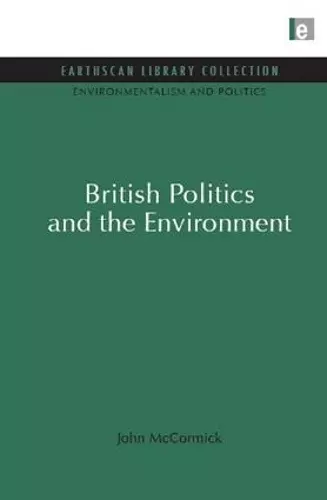 British Politics and the Environment cover