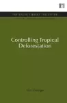 Controlling Tropical Deforestation cover