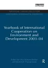 Yearbook of International Cooperation on Environment and Development 2003-04 cover