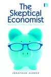 The Skeptical Economist cover