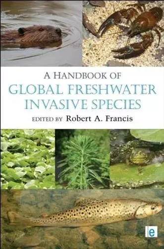 A Handbook of Global Freshwater Invasive Species cover