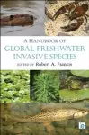 A Handbook of Global Freshwater Invasive Species cover