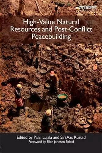 High-Value Natural Resources and Post-Conflict Peacebuilding cover