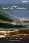 Land and Post-Conflict Peacebuilding cover