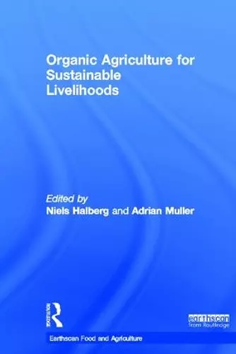 Organic Agriculture for Sustainable Livelihoods cover