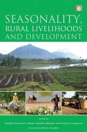 Seasonality, Rural Livelihoods and Development cover