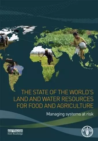 The State of the World's Land and Water Resources for Food and Agriculture cover