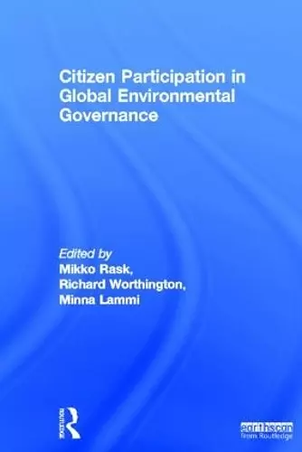 Citizen Participation in Global Environmental Governance cover