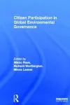 Citizen Participation in Global Environmental Governance cover