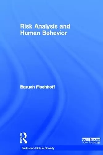 Risk Analysis and Human Behavior cover