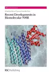 Recent Developments in Biomolecular NMR cover