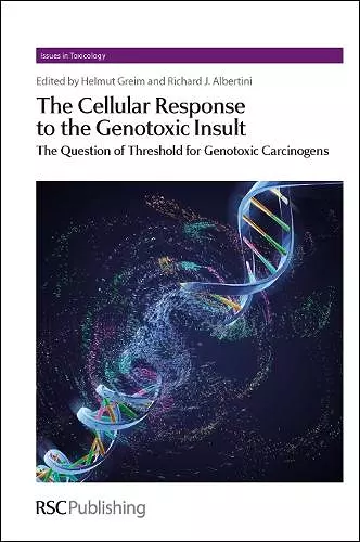 Cellular Response to the Genotoxic Insult cover