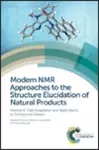 Modern NMR Approaches to the Structure Elucidation of Natural Products cover