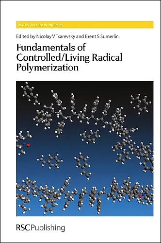 Fundamentals of Controlled/Living Radical Polymerization cover