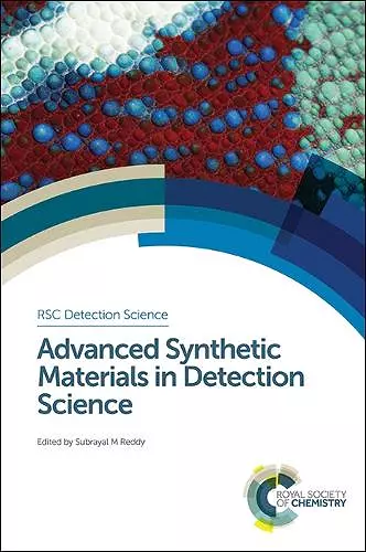 Advanced Synthetic Materials in Detection Science cover