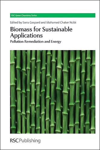 Biomass for Sustainable Applications cover