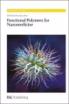 Functional Polymers for Nanomedicine cover