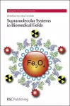 Supramolecular Systems in Biomedical Fields cover