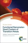 Functional Nanometer-Sized Clusters of Transition Metals cover