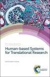 Human-based Systems for Translational Research cover