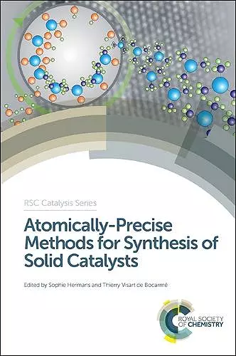 Atomically-Precise Methods for Synthesis of Solid Catalysts cover