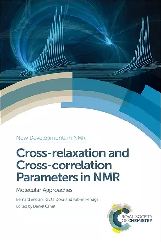 Cross-relaxation and Cross-correlation Parameters in NMR cover