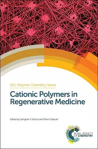 Cationic Polymers in Regenerative Medicine cover