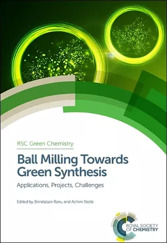 Ball Milling Towards Green Synthesis cover